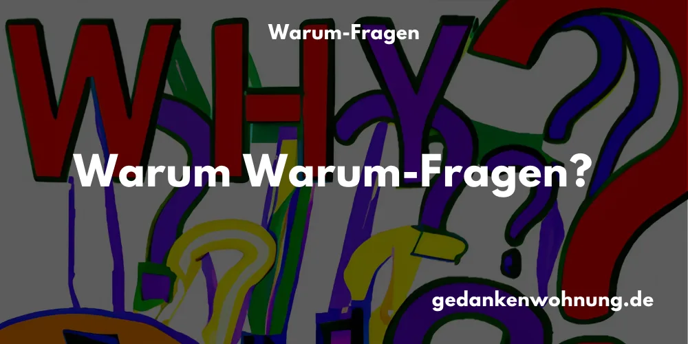 Warum-Fragen